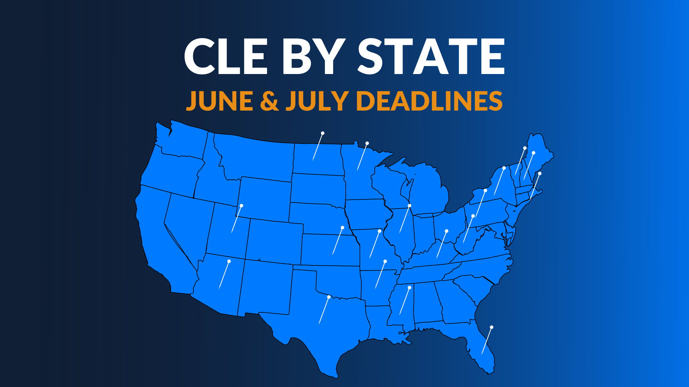 Summer CLE Deadlines by State